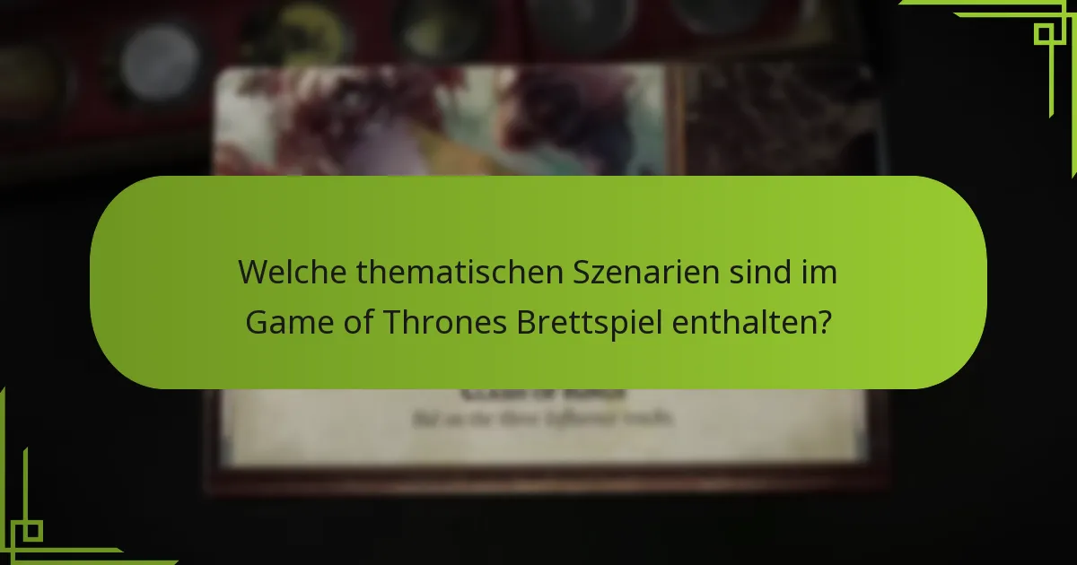 Welche Balanceanpassungen verbessern das Gameplay im Game of Thrones Brettspiel?